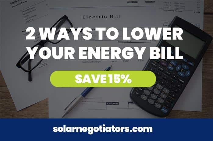 2 Easy Steps to Lower Your Energy Bills 15%
